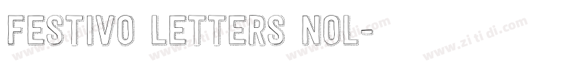 Festivo Letters Nol字体转换 Festivo Letters Nol字体转换